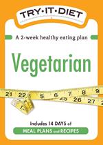 Try-It Diet: Vegetarian