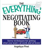 The Everything Negotiating Book