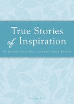 True Stories of Inspiration