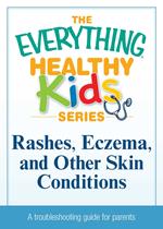 Rashes, Eczema, and Other Skin Conditions