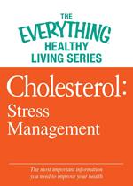 Cholesterol: Stress Management