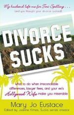 Divorce Sucks