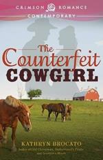 Counterfeit Cowgirl