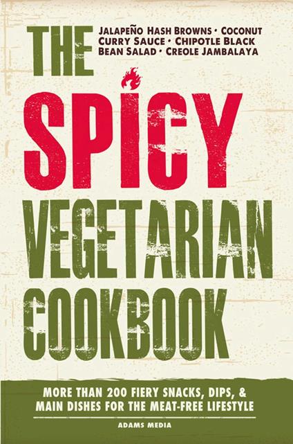 The Spicy Vegetarian Cookbook