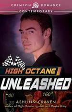 High Octane: Unleashed