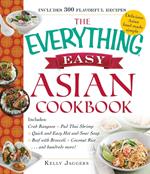 The Everything Easy Asian Cookbook