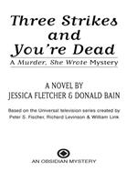 Murder, She Wrote: Three Strikes and You're Dead