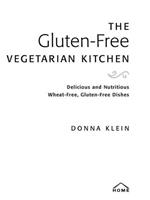 The Gluten-Free Vegetarian Kitchen