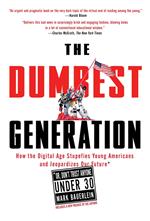 The Dumbest Generation