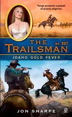 The Trailsman #327