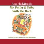 Mr. Putter & Tabby Write the Book