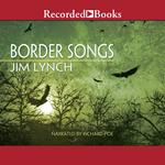 Border Songs