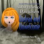 Undead and Unwelcome