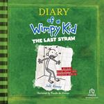 Diary of a Wimpy Kid: The Last Straw