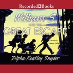 William S. and the Great Escape