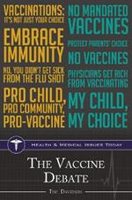 The Vaccine Debate