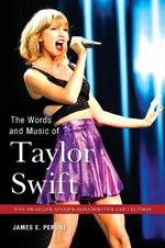 The Words and Music of Taylor Swift