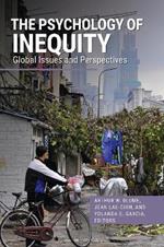 The Psychology of Inequity: Global Issues and Perspectives