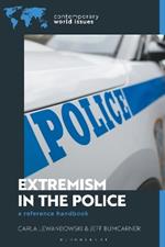 Extremism in the Police: A Reference Handbook