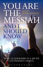 You are the Messiah and I should know