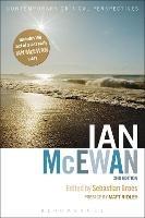 Ian McEwan: Contemporary Critical Perspectives, 2nd edition