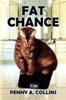 Fat Chance