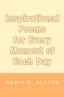 Inspirational Poems for Every Moment of Each Day