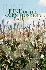 June of the Corn Huskers Ball