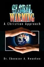 Global Warming: A Christian Approach