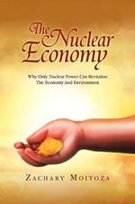 The Nuclear Economy