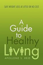 A Guide to Healthy Living