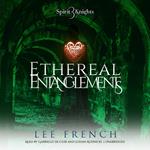 Ethereal Entanglements