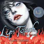 Lips Touch: Three Times