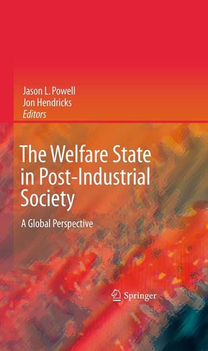 The Welfare State in Post-Industrial Society