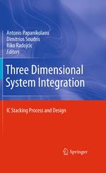 Three Dimensional System Integration