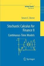 Stochastic Calculus for Finance II: Continuous-Time Models