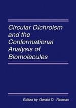 Circular Dichroism and the Conformational Analysis of Biomolecules