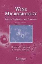 Wine Microbiology: Practical Applications and Procedures