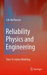 Reliability Physics and Engineering