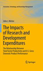 The Impacts of Research and Development Expenditures