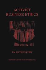 Activist Business Ethics