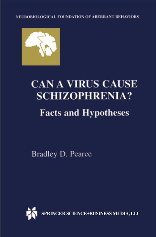 Can a Virus Cause Schizophrenia?