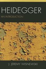 Heidegger: An Introduction