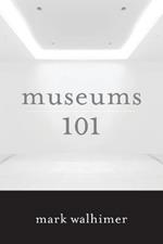 Museums 101