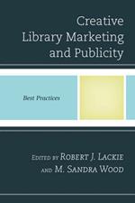 Creative Library Marketing and Publicity: Best Practices