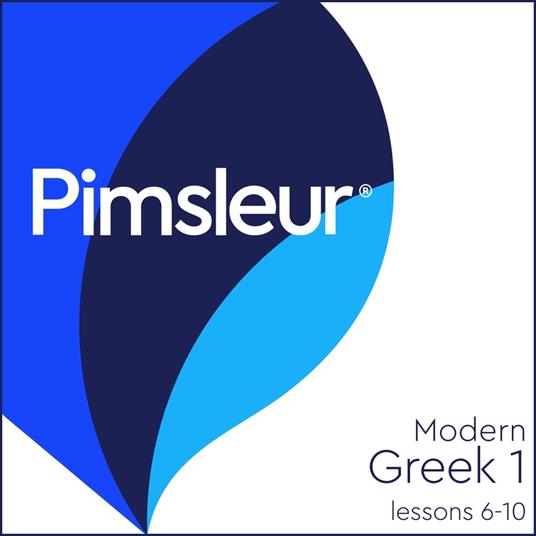 Pimsleur Greek (Modern) Level 1 Lessons 6-10