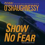 Show No Fear