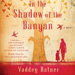 In the Shadow of the Banyan