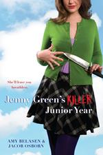 Jenny Green's Killer Junior Year