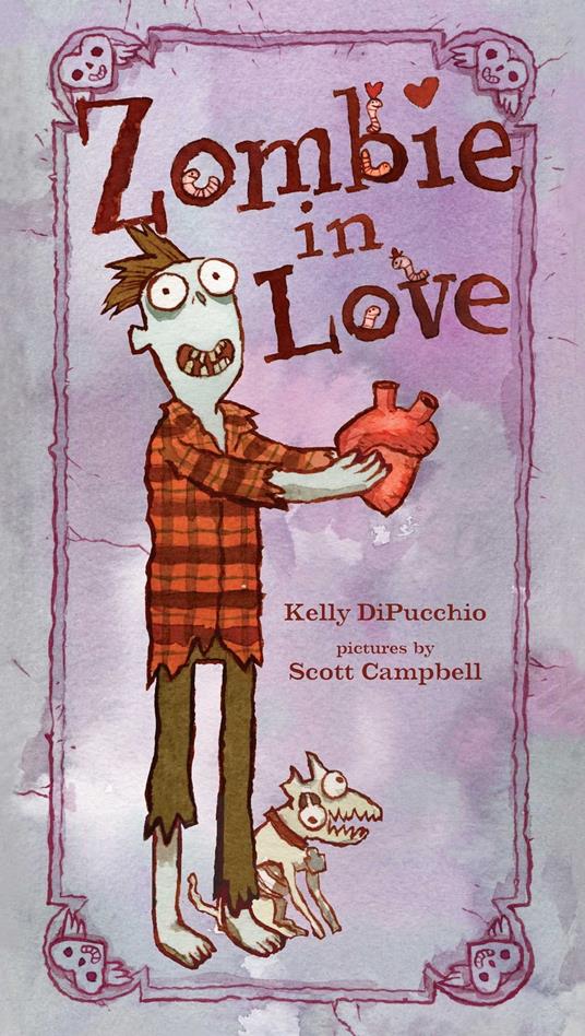 Zombie in Love - Kelly Di Pucchio,Scott Campbell - ebook